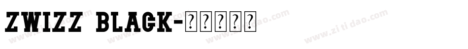 Zwizz Black字体转换